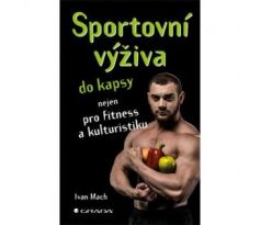 - Ivan Mach - Sportovní výživa do kapsy